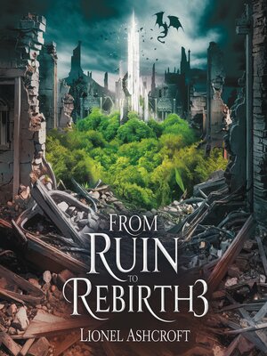 cover image of From Ruin to Rebirth 3